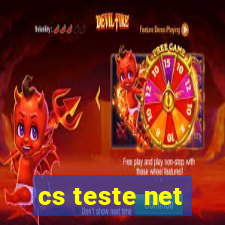 cs teste net